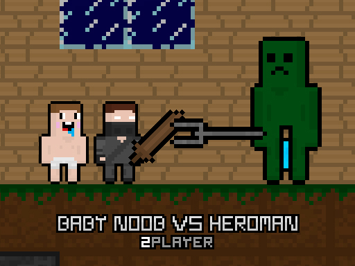 Baby Noob vs Heroman 2 Player img